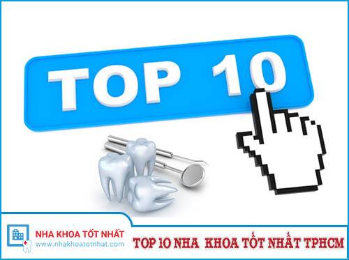 Top 10 Nha Khoa Tốt nhất TP.HCM -1