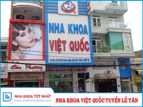 Nha khoa Việt Quốc Tuyển Tiếp Tân