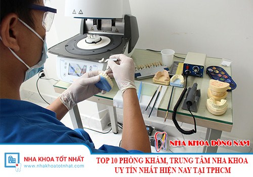 Tóp phòng khám nha khoa uy tín nhất hiện nay