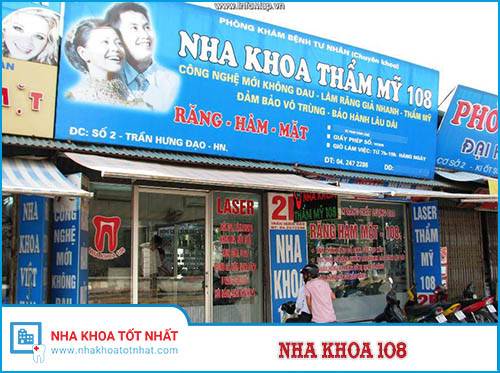 Nha Khoa 108 Số108 - 2D Trần Hưng Đạo, P. Phan Chu Trinh, Q. Hoàn Kiếm