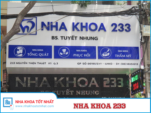 Nha Khoa 233 - số 233 Nguyễn Thiện Thuật, Phường 1, Quận 3, TP. Hồ Chí Minh.