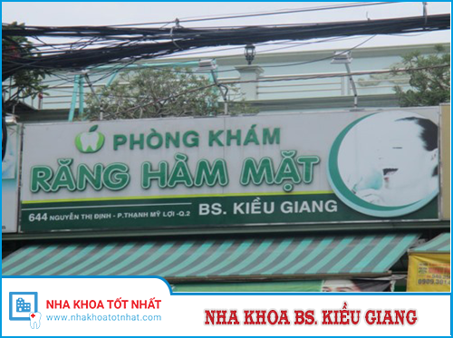 Nha Khoa Bs. Kiều Giang - 644 Nguyễn Thị Định, P. Thạnh Mỹ Lợi , Q. 2