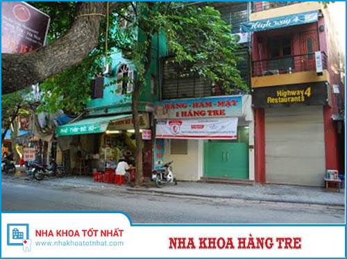 Nha khoa Hàng Tre  - 1 Hàng Tre, phường Lý Thái Tổ, Quận Hoàn Kiếm