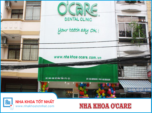 Nha Khoa O’CARE - số 346-348 Võ Văn Tần, Phường 5, Quận .3, TPHCM