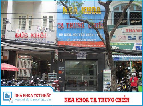 Nha khoa Tạ Trung Chiến - 49 Yersin, Phường Cầu Ông Lãnh , Quận 1