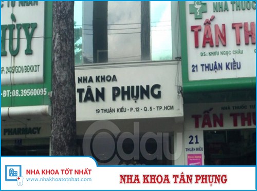 Nha Khoa Tân Phụng - 19 Thuận Kiều, Phường 12, Quận 5, TP.Hồ Chí Minh