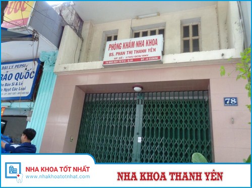 Nha Khoa Thanh Yên - 78 Đào Duy Từ, Phường 5, Quận 10