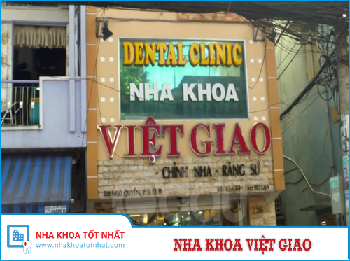 Nha khoa Việt Giao - 71 Phạm Ngọc Thạch, Phường 6, Quận 3, Hồ Chí Minh